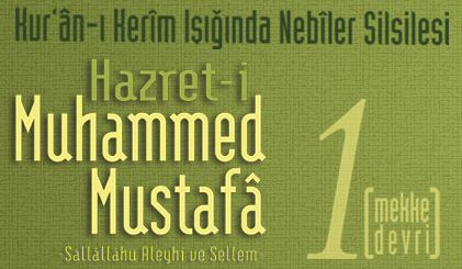 Nebiler Silsilesi – 1