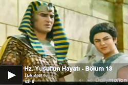Hz. Yusuf’un Hayatı – Bölüm 13