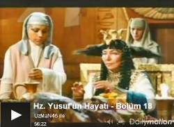 Hz. Yusuf’un Hayatı – Bölüm 18
