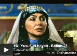Hz. Yusuf’un Hayatı – Bölüm 23