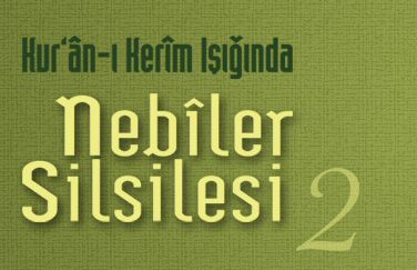 Nebiler Silsilesi – 2