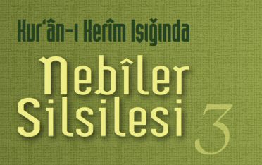 Nebiler Silsilesi – 3