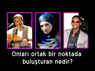 İSLAMI SEÇEN ÜNLÜLER Yusuf İslam – Nicole Queen – Will Smit