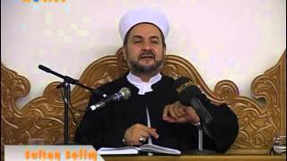SultanSelim Sohbetleri – Fatiha Suresi Tefsiri-2 – Abdurrahman Büyükkörükçü Hocaefendi