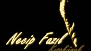Destan – Necip Fazıl Kısakürek