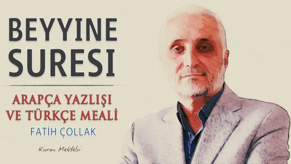 Fatih Çollak – Beyyine Suresi